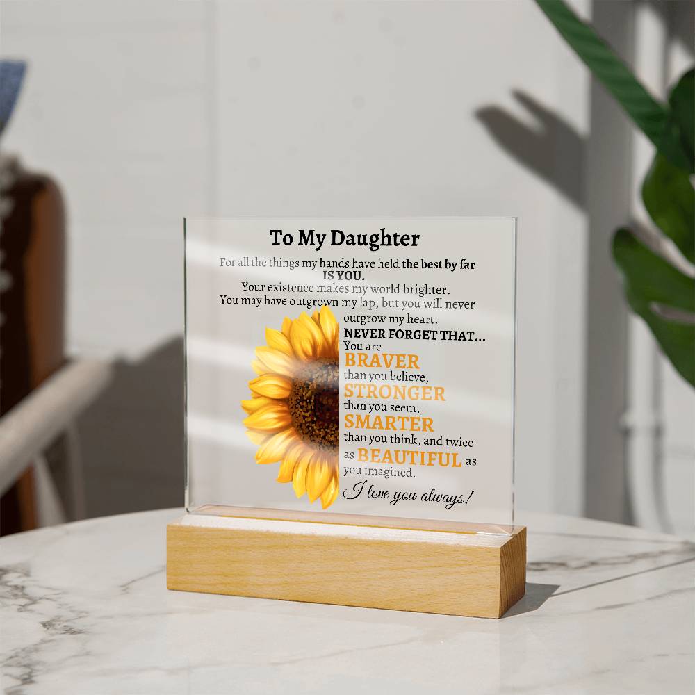 To My Wonderful Daughter Acrylic Plaque