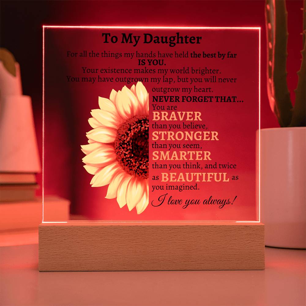 To My Wonderful Daughter Acrylic Plaque