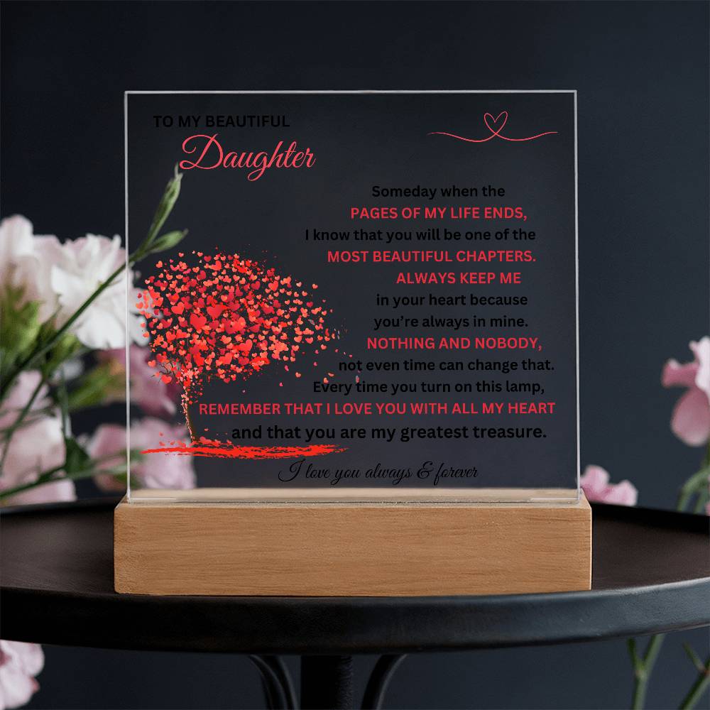 Daughter Love Always Acrylic Plaque